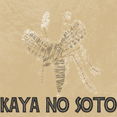 KAYA NO SOTO