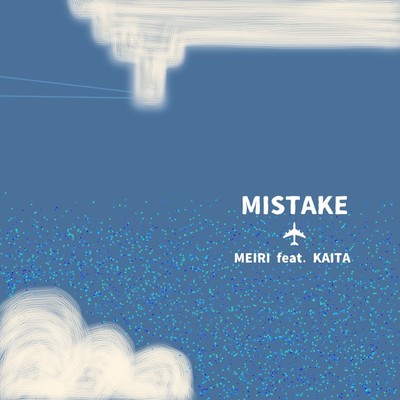 MISTAKE (feat. KAITA)
