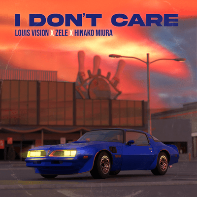 I Don't Care