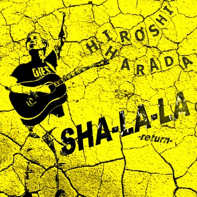 SHA-LA-LA -return-