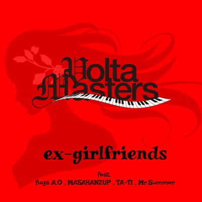 ex-girlfriends (feat. fuga A.O, MASAHANZUP, TA-TI & Mr.Summer)