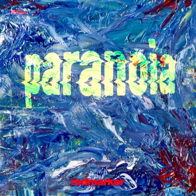 paranoia