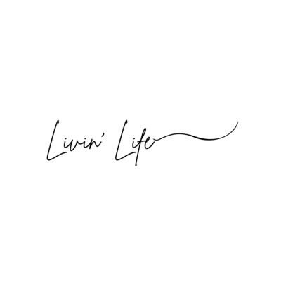 Livin' Life