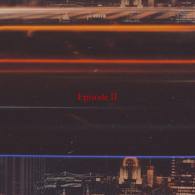 Episode II