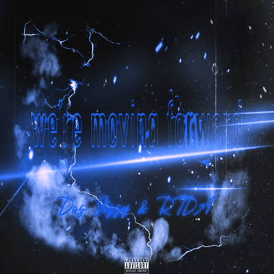 We're moving forward (feat. RIDA)