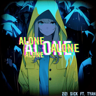 ALONE (feat. Tyan)