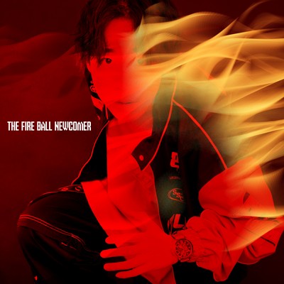THE FIRE BALL NEWCOMER