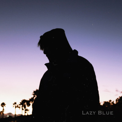 LAZY BLUE