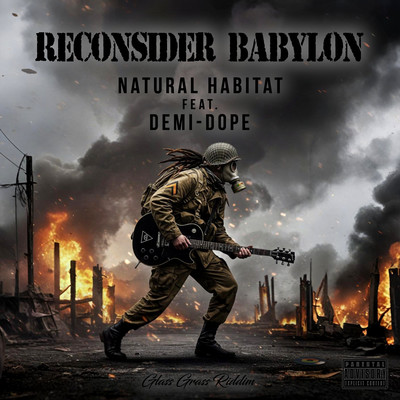 Reconsider Babylon (feat. DEMI-DOPE)