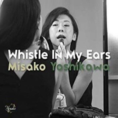 Whistle In My Ears