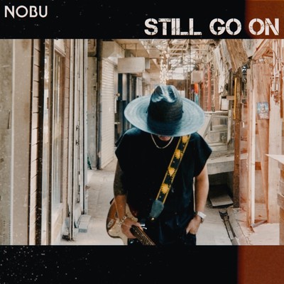 STILL GO ON
