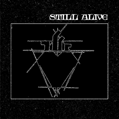 still alive