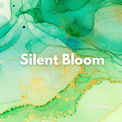 Silent Bloom