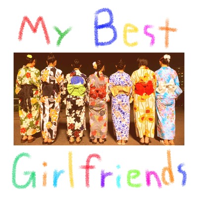 My Best Girlfriends