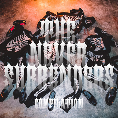 THE NEVER SURRENDERS COMPILATION
