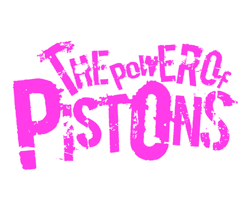THE powER Of PISTONS