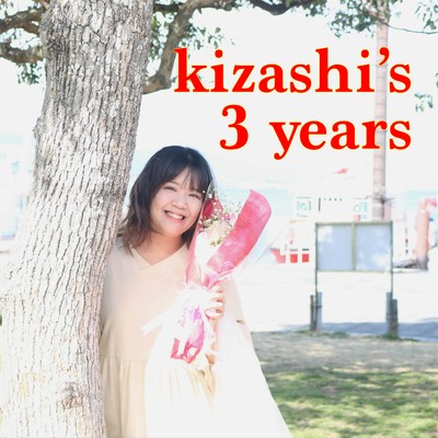 kizashi's 3 years