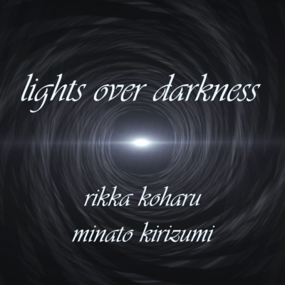 lights over darkness (feat. Koharu Rikka)