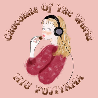 Chocolate Of The World