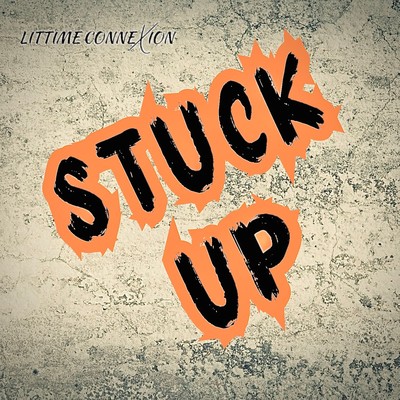 STUCK UP