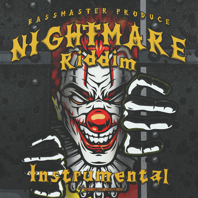 INSTRUMENTAL (NIGHTMARE RIDDIM)