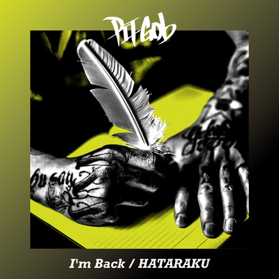 I'm Back / HATARAKU
