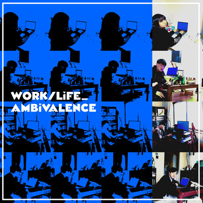 work/life_amvibalence