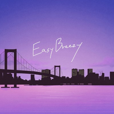 Easy Breezy