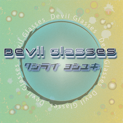 Devil Glasses