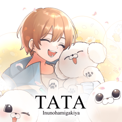 TATA ~Tata's song~
