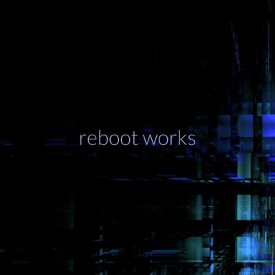 reboot works