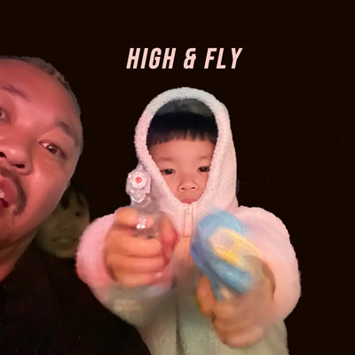 High and Fly