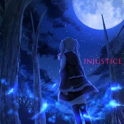 INJUSTICE (streaming ver)