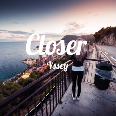 Closer