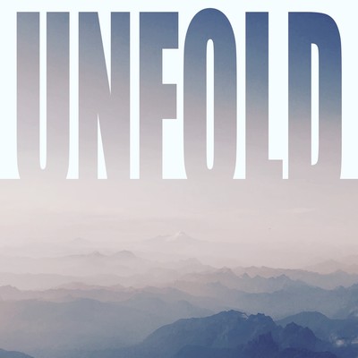 Unfold