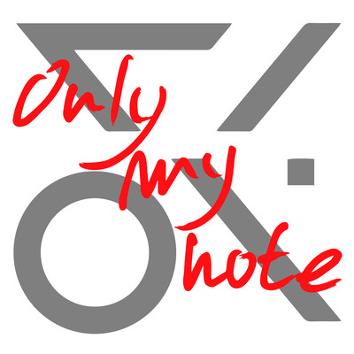 Only My Note (feat. Ajikko)