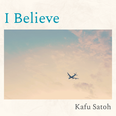 I Believe