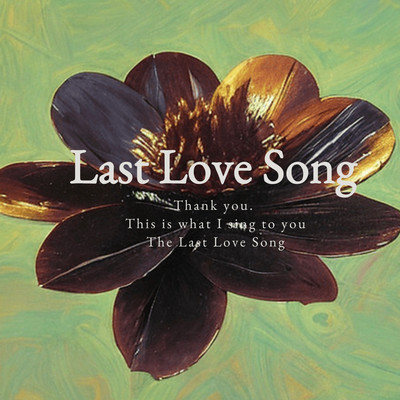 Last Love Song