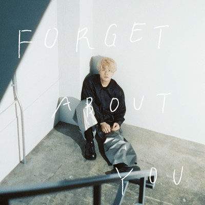 Forget About You