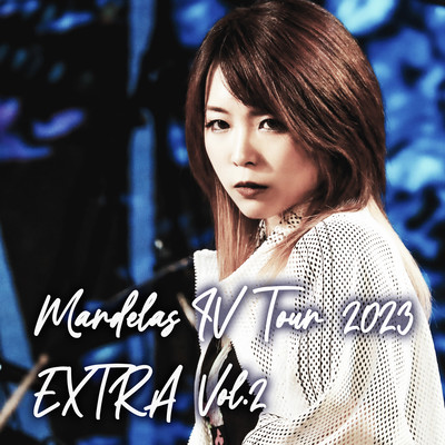 Mardelas IV Tour 2023 EXTRA Vol.2 (Live at Ikebukuro Club Mixa, 2023)