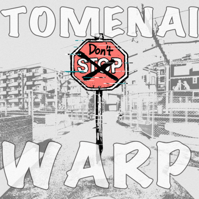 TOMENAI WARP