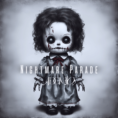 Nightmare Parade