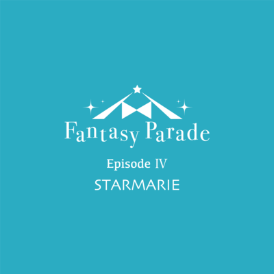 Fantasy Parade episode IV