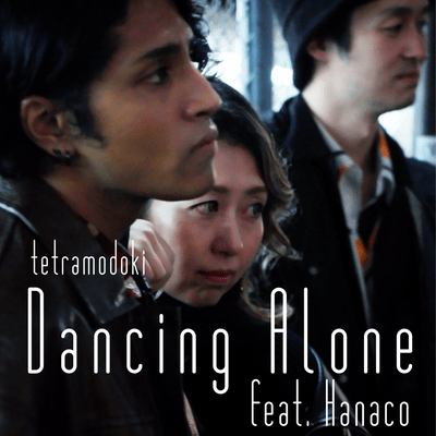 Dancing Alone (feat. Hanaco)
