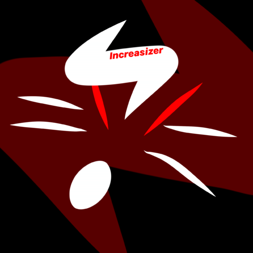 Increasizer