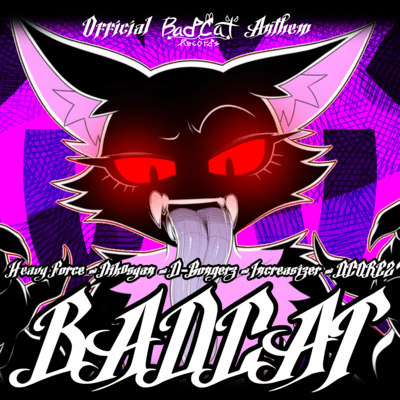 BADCAT (Official BADCAT Season 1 Anthem)