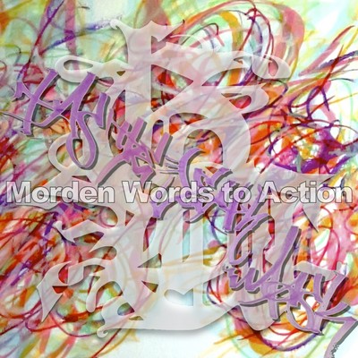 The modern words to action