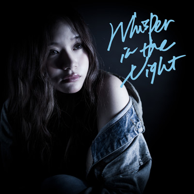 Whisper In The Night