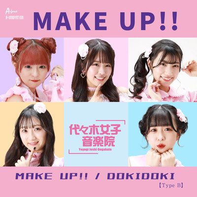MAKE UP!! (Type B)