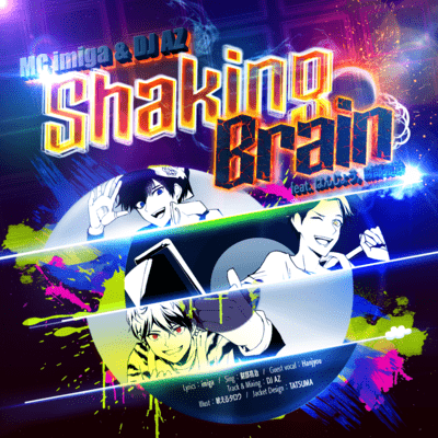Shaking Brain (feat. HANJOU & Ryoji Takarabe)